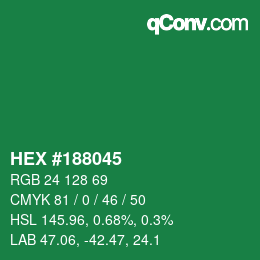 Color code: HEX #188045 | qconv.com