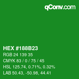 颜色代码: HEX #188B23 | qconv.com