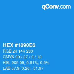 カラーコード: HEX #1890E6 | qconv.com