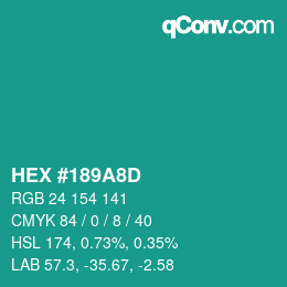 カラーコード: HEX #189A8D | qconv.com