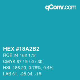 颜色代码: HEX #18A2B2 | qconv.com