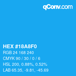 カラーコード: HEX #18A8F0 | qconv.com