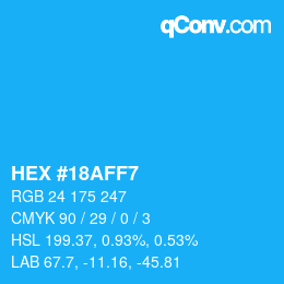 Color code: HEX #18AFF7 | qconv.com