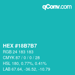カラーコード: HEX #18B7B7 | qconv.com