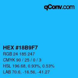 カラーコード: HEX #18B9F7 | qconv.com