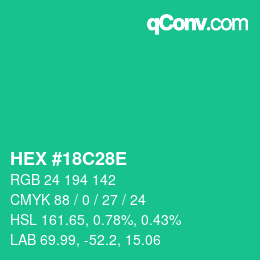 Color code: HEX #18C28E | qconv.com
