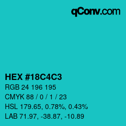 Color code: HEX #18C4C3 | qconv.com