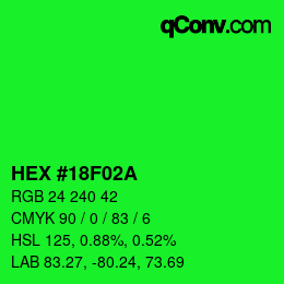 Color code: HEX #18F02A | qconv.com