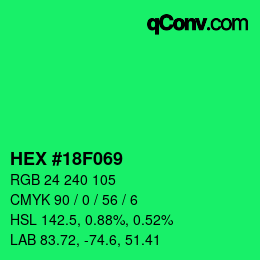 カラーコード: HEX #18F069 | qconv.com