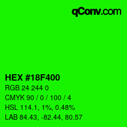 カラーコード: HEX #18F400 | qconv.com