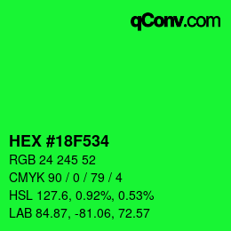 カラーコード: HEX #18F534 | qconv.com
