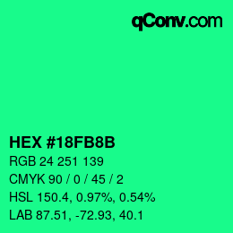 カラーコード: HEX #18FB8B | qconv.com