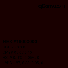 Farbcode: HEX #19000000 | qconv.com