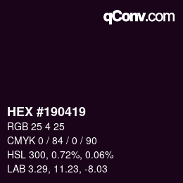 Color code: HEX #190419 | qconv.com