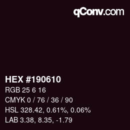 カラーコード: HEX #190610 | qconv.com