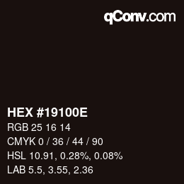 Color code: HEX #19100E | qconv.com