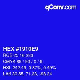 カラーコード: HEX #1910E9 | qconv.com