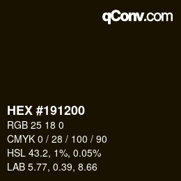 Color code: HEX #191200 | qconv.com