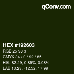 カラーコード: HEX #192603 | qconv.com