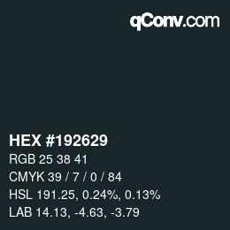 Color code: HEX #192629 | qconv.com