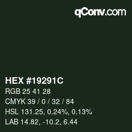 Color code: HEX #19291C | qconv.com