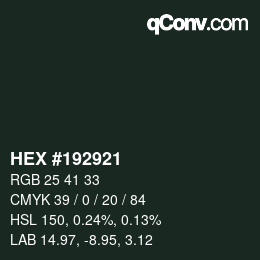 Color code: HEX #192921 | qconv.com
