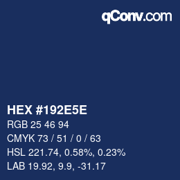 Farbcode: HEX #192E5E | qconv.com