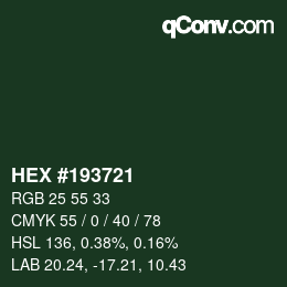 Color code: HEX #193721 | qconv.com