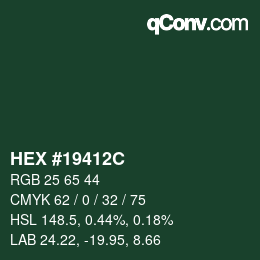 カラーコード: HEX #19412C | qconv.com