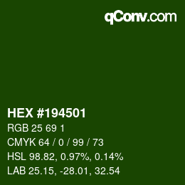 カラーコード: HEX #194501 | qconv.com