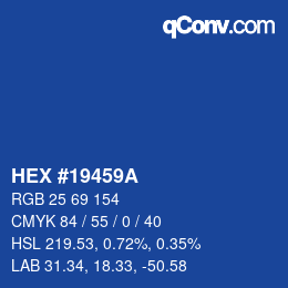Color code: HEX #19459A | qconv.com