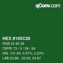 カラーコード: HEX #195C26 | qconv.com