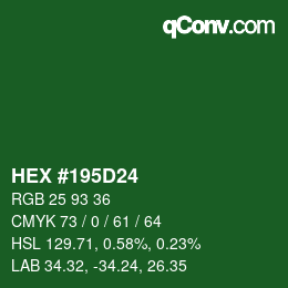 カラーコード: HEX #195D24 | qconv.com