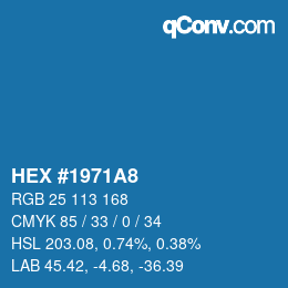 Color code: HEX #1971A8 | qconv.com