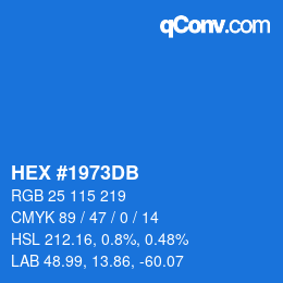カラーコード: HEX #1973DB | qconv.com