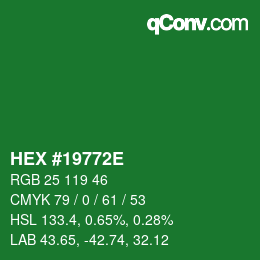 Color code: HEX #19772E | qconv.com