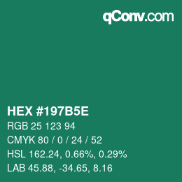 カラーコード: HEX #197B5E | qconv.com