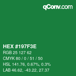 Color code: HEX #197F3E | qconv.com