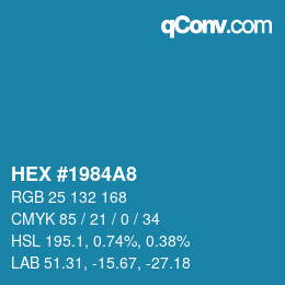 カラーコード: HEX #1984A8 | qconv.com