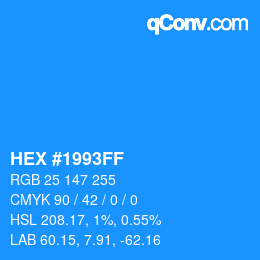 カラーコード: HEX #1993FF | qconv.com