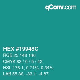 颜色代码: HEX #19948C | qconv.com