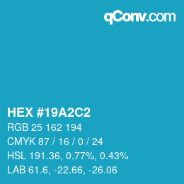 颜色代码: HEX #19A2C2 | qconv.com