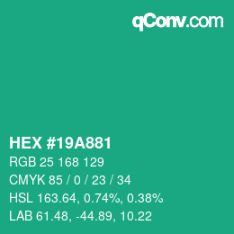 カラーコード: HEX #19A881 | qconv.com