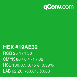 颜色代码: HEX #19AE32 | qconv.com