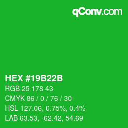 カラーコード: HEX #19B22B | qconv.com