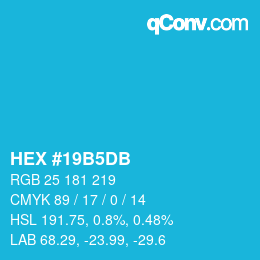 カラーコード: HEX #19B5DB | qconv.com