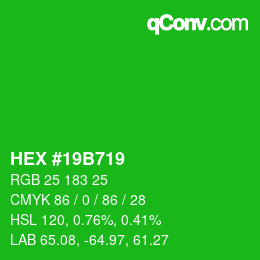 Color code: HEX #19B719 | qconv.com