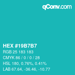 カラーコード: HEX #19B7B7 | qconv.com