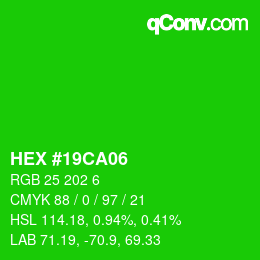 Code couleur: HEX #19CA06 | qconv.com