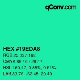 颜色代码: HEX #19EDA8 | qconv.com